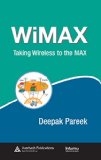 WiMAX: Taking Wireless to the MAX (Informa Telecoms & Media)