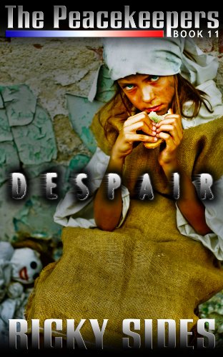 The Peacekeepers Book 11 Despair