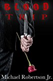 Blood Trip