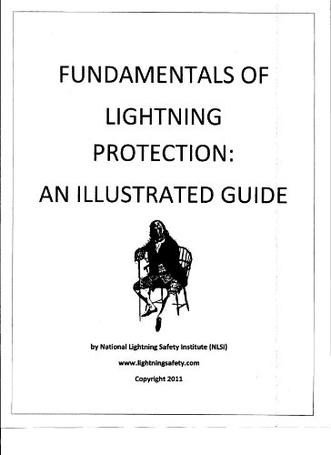 Fundamentals of Lightning Protection: An Overview