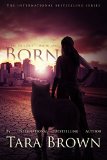 Born (The Born Trilogy Book 1)