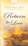Return To Love (Truly Yours Digital Editions Book 800)
