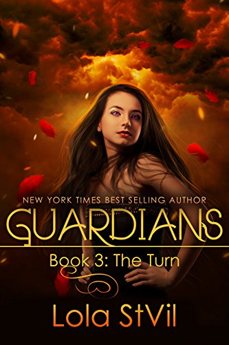 Guardians: The Turn (The Guardians Series, Book 3)