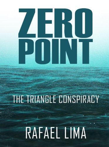ZERO POINT The Triangle Conspiracy