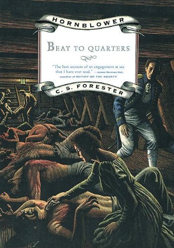Beat To Quarters - A Captain Horatio Hornblower Adventure
