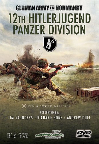 The Germans in Normandy - 12th Hitlerjugend Panzer Division