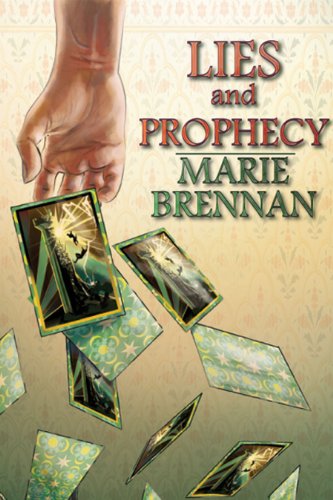 Lies and Prophecy (Wilders Book 1)