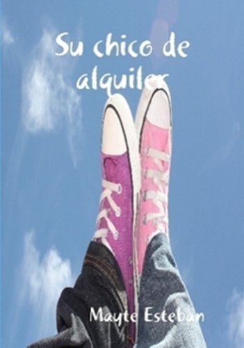 Su chico de alquiler (Spanish Edition)