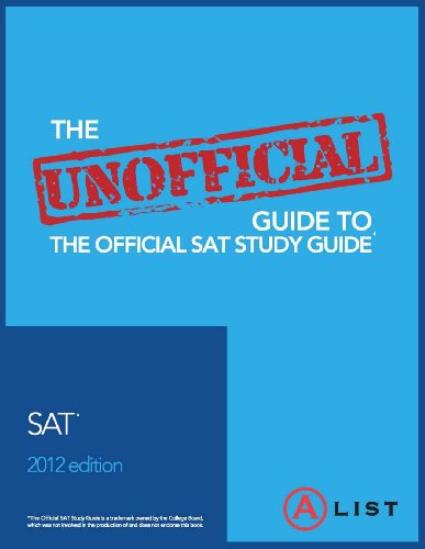 The Unofficial Guide to the Official SAT Study Guide