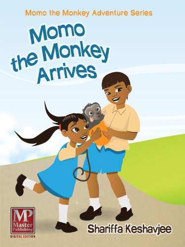 Momo the Monkey Arrives (Momo the Monkey Adventure Series Book 1)