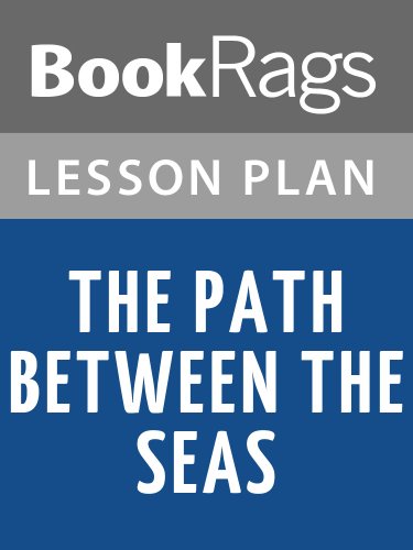 The Path Between the Seas Lesson Plans