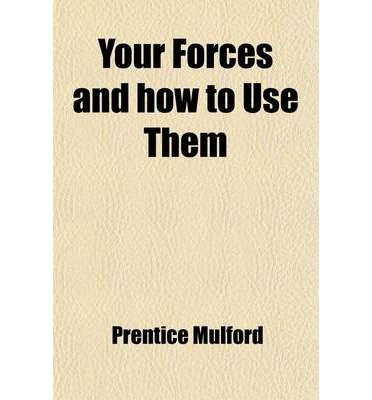 Your Forces, and How to Use Them (Volume 5)