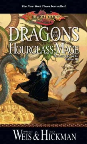 [ Dragons of the Hourglass Mage [ DRAGONS OF THE HOURGLASS MAGE BY Weis, Margaret ( Author ) May-04-2010[ DRAGONS OF THE HOURGLASS MAGE [ DRAGONS OF THE HOURGLASS MAGE BY WEIS, MARGARET ( AUTHOR ) MAY-04-2010 ] By Weis, Margaret ( Author )May-04-2010 Qual