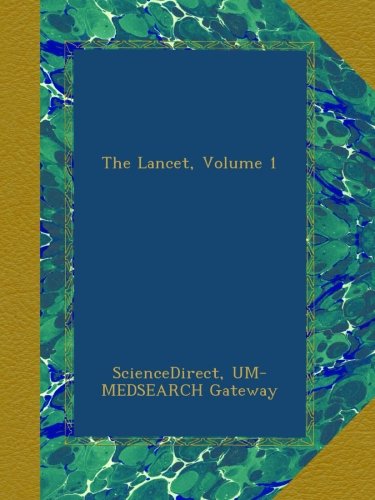 The Lancet, Volume 1