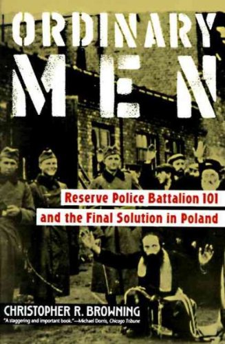[(Ordinary Men)] [Author: Christopher R. Browning] published on (July, 1993)