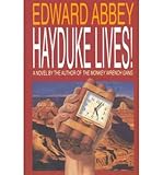 [ Hayduke Lives! [ HAYDUKE LIVES! BY Abbey, Edward ( Author ) Sep-04-1991[ HAYDUKE LIVES! [ HAYDUKE LIVES! BY ABBEY, EDWARD ( AUTHOR ) SEP-04-1991 ] By Abbey, Edward ( Author )Sep-04-1991 Paperback By Abbey, Edward ( Author ) Paperback 1991 ]