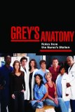 Grey's Anatomy: Notes from the Nurse's Station (Overheard at the Emerald City Bar)