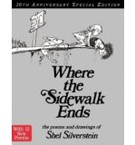 Where the Sidewalk Ends 30th Anniversary Edition (rpkg): Poems and Drawings