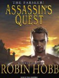 Assassin's Quest (Farseer (Audio) #03) - IPS [ ASSASSIN'S QUEST (FARSEER (AUDIO) #03) - IPS BY Hobb, Robin ( Author ) Aug-03-2010