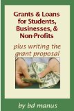 Grants & Loans for Students, Businesses & Non-Profits