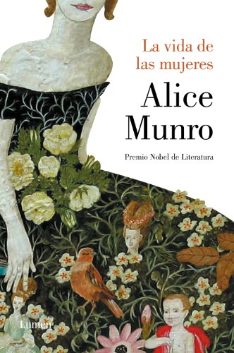 La vida de las mujeres (Spanish Edition)