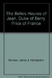 The Belles Heures of Jean, Duke of Berry, Price of France