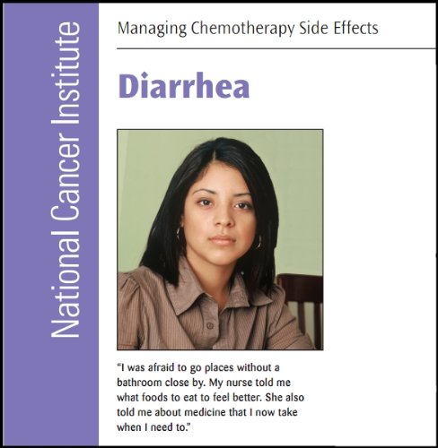 Diarrhea : Managing Chemotherapy Side Effects