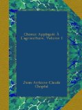 Chimie AppliquÃ©e Ã€ L'agriculture, Volume 1 (French Edition)