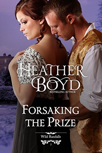 Book Cover Forsaking the Prize (The Wild Randalls Book 2)