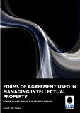 Forms of Agreement used in Managing Intellectual Property (7)