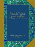 Papers On Technical Education, Applied Science Buildings, Fittings and Sanitation