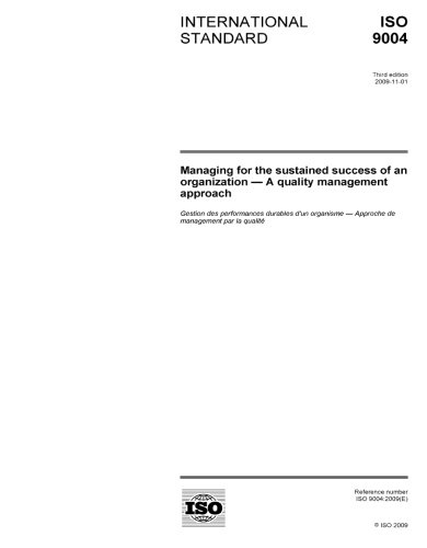 ISO 9004:2009, Managing for the sustained success of an organization - A quality management approach