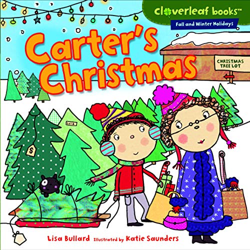 Carter's Christmas (Cloverleaf Books ™ — Fall and Winter Holidays)
