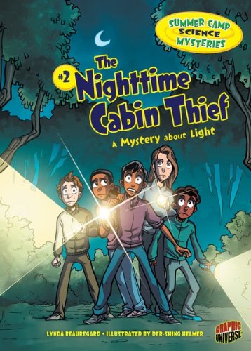 #2 The Nighttime Cabin Thief: A Mystery about Light (Summer Camp Science Mysteries)