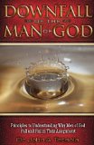 The Downfall of The Man of God
