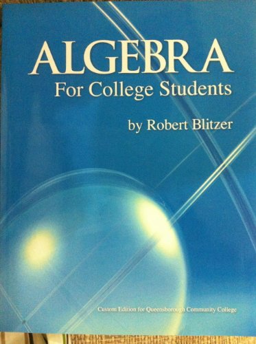 Algebra for College Students- Custom Edition for Queensborough Community College
