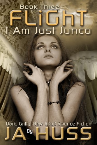 FLIGHT (I Am Just Junco Book 3)
