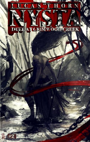 Duel at Grimwood Creek (Nysta Book 2)