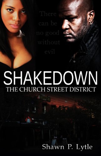 Shakedown: The Church Street District