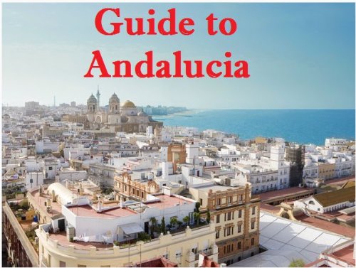 Guide to Andalucia