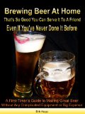 Brewing Beer At Home That's So Good You Can Serve It To A Friend