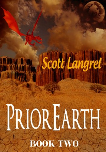 PriorEarth Book Two (The PriorEarth Series)