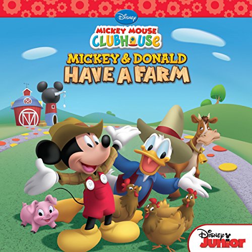 Book Cover Mickey Mouse Clubhouse: Mickey and Donald Have a Farm (Disney Storybook (eBook))