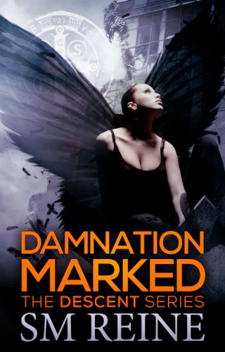 Damnation Marked (#4) (The Descent Series)