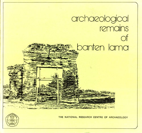 Archaeological Remains of Banten Lama