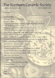 Northern Ceramic Society: Stag Pattern; Update on Caughley Reeded Wares; " Lady with Parasol" Pattern; Enoch Wood; Regency Minton Handle Shapes; John Shrigley of Burslem; a Potters' Flint Mill At Beamish, Co. Durham; Boucher, Clodion, Herculaneum (No. 104