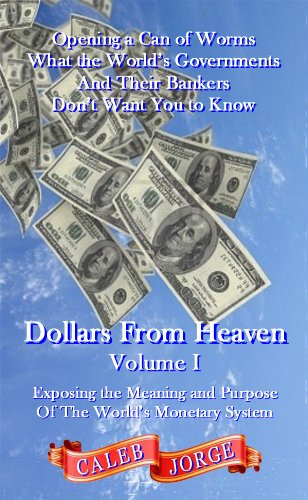 Dollars From Heaven, Volume I