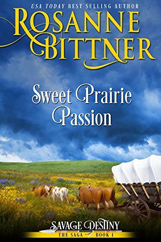 Book Cover Sweet Prairie Passion (Savage Destiny Book 1)