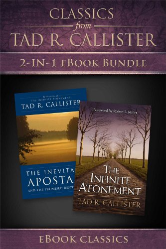 Classics from Tad R. Callister