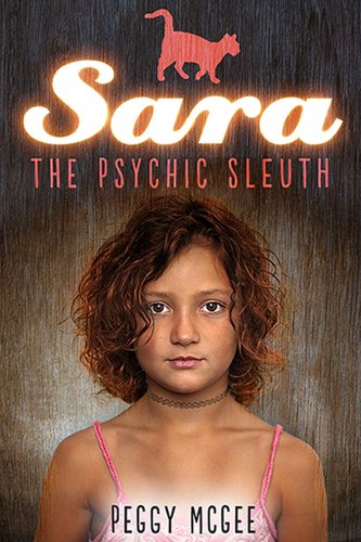Book Cover Sara the Psychic Sleuth (Psychic Sara Series Book 3)